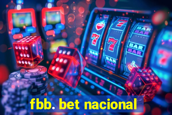 fbb. bet nacional